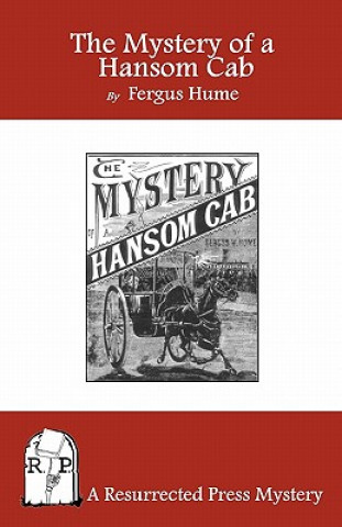 Kniha The Mystery of a Hansom Cab Fergus Hume