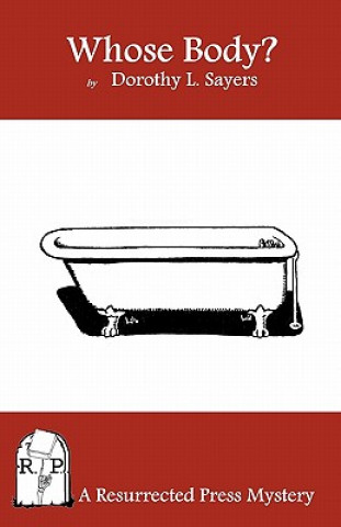 Knjiga Whose Body? Dorothy L Sayers