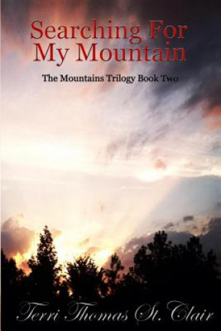 Buch Searching for My Mountain Terri Thomas St Clair