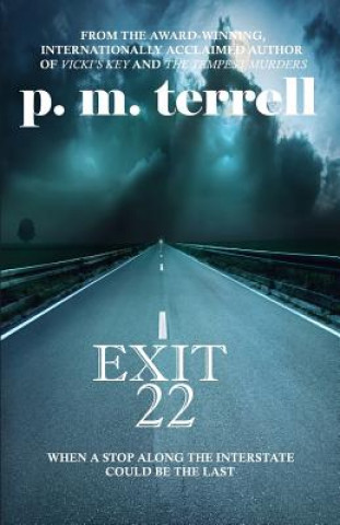 Carte Exit 22: 2nd Edition P M Terrell