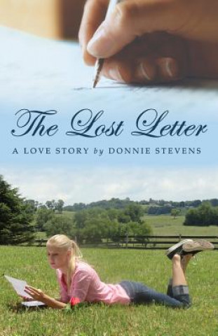 Knjiga The Lost Letter MR Donnie H Stevens