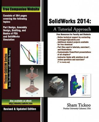 Könyv SolidWorks 2014: A Tutorial Approach Prof Sham Tickoo