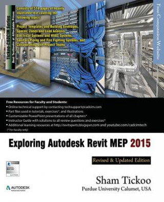 Книга Exploring Autodesk Revit MEP 2015 Prof Sham Tickoo Purdue Univ