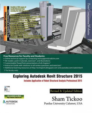Kniha Exploring Autodesk Revit Structure 2015 Prof Sham Tickoo Purdue Univ