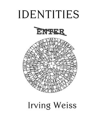Knjiga Identities Irving Weiss