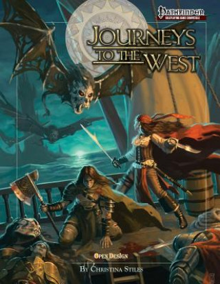 Carte Journeys to the West: Pathfinder RPG Islands and Adventures Christina Stiles