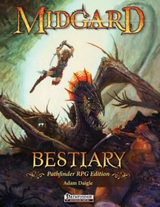 Kniha Midgard Bestiary for Pathfinder RPG Adam Daigle