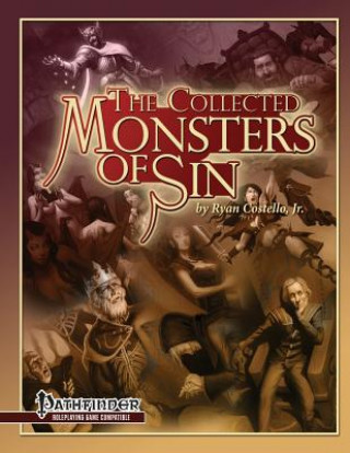 Carte The Collected Monsters of Sin: for Pathfinder RPG Ryan Costello Jr