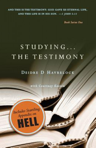 Kniha Studying ... The Testimony Deidre D Havrelock