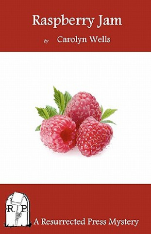 Βιβλίο Raspberry Jam Carolyn Wells