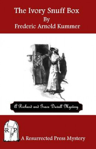Libro The Ivory Snuff Box Frederic Arnold Kummer