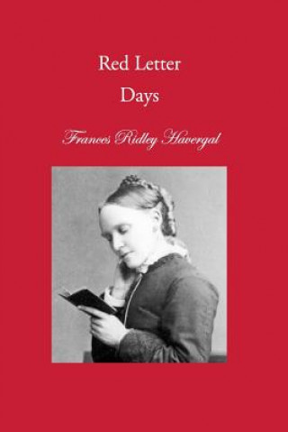 Kniha Red Letter Days Frances Ridley Havergal