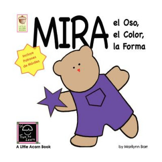 Kniha Mira el Oso, el Color, la Forma Marilynn G Barr