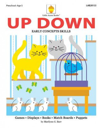 Kniha Up Down: Early Spatial Skills Marilynn G Barr