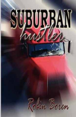 Книга Suburban Hustler Robin Boren