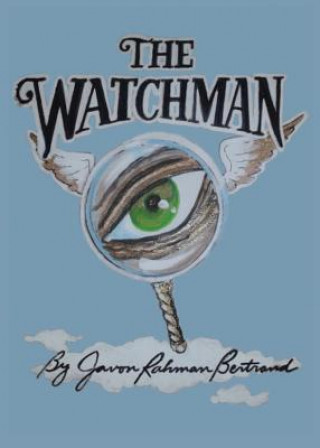 Книга Watchman Javon Rahman Bertrand