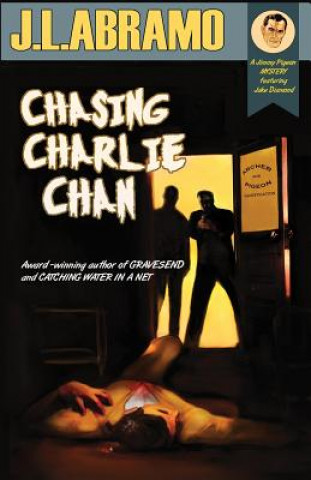 Kniha Chasing Charlie Chan J L Abramo