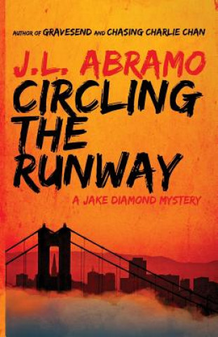 Kniha Circling the Runway J L Abramo