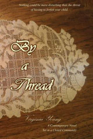Book By a Thread Virginia Young