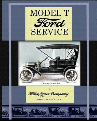 Книга Model T Ford Service Ford Motor Company