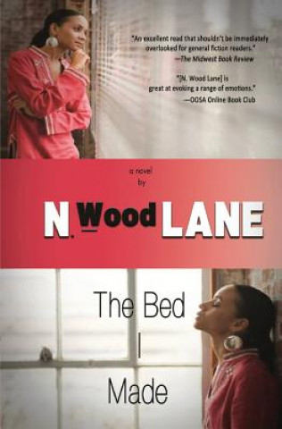 Книга The Bed I Made N Wood Lane