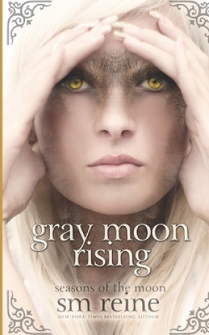 Carte Gray Moon Rising: Seasons of the Moon S M Reine