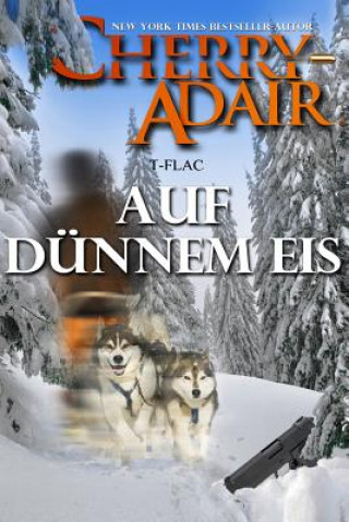 Könyv Auf Dunnem Eis Cherry Adair