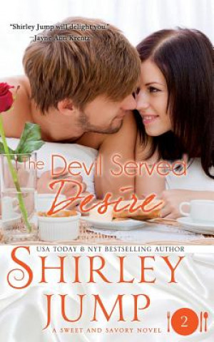 Książka The Devil Served Desire Shirley Jump