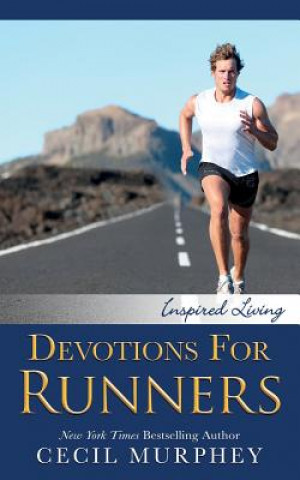 Kniha Devotions for Runners Cecil Murphey