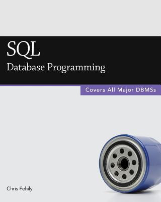 Knjiga SQL (Database Programming) Chris Fehily