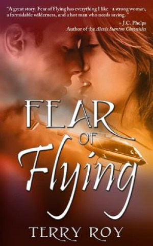Könyv Fear of Flying Terry Roy