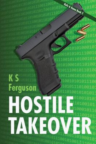 Knjiga Hostile Takeover K S Ferguson