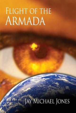 Könyv Flight of the Armada Jay Michael Jones