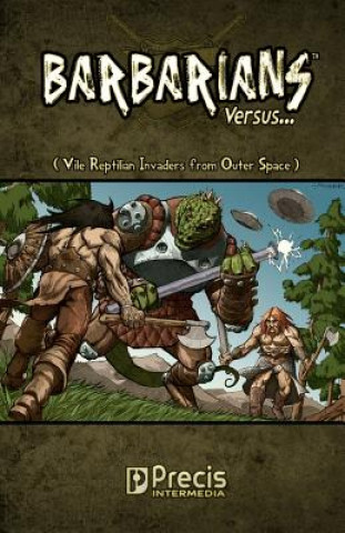 Книга Barbarians Versus... RPG Nathan J Hill