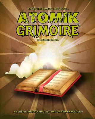 Knjiga Atomik Grimoire (Classic Reprint) Mark Chase