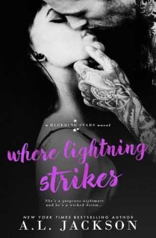 Книга Where Lightning Strikes A L Jackson