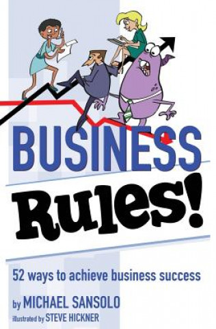 Kniha Business Rules! Michael Sansolo