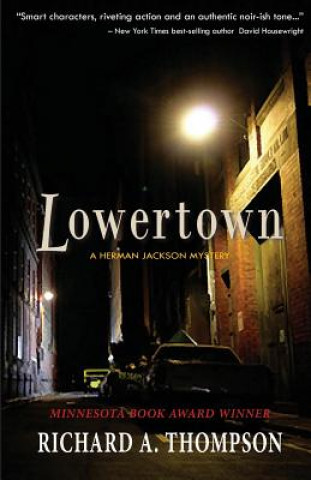 Kniha Lowertown Richard A Thompson