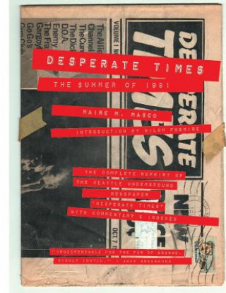 Kniha Desperate Times: The Summer of 1981 Maire M Masco