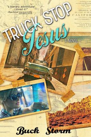 Carte Truck Stop Jesus Buck Storm