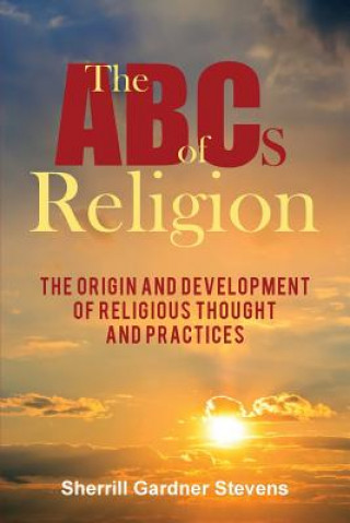 Knjiga The ABCs of Religion Sherrill Gardner Stevens