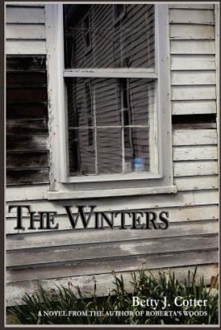 Knjiga The Winters: Betty J Cotter Betty J Cotter