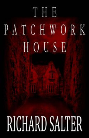 Knjiga The Patchwork House Richard Salter