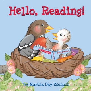 Könyv Hello, Reading! Martha Zschock