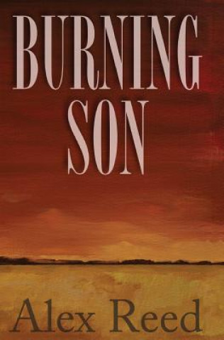 Boek Burning Son Alex Reed