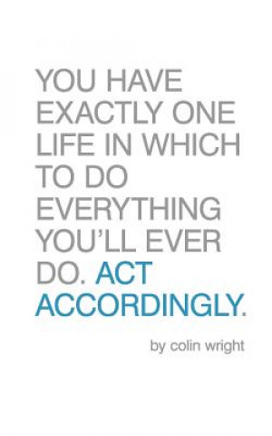 Kniha Act Accordingly Colin Wright