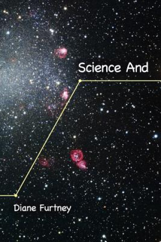 Knjiga Science And Diane Furtney