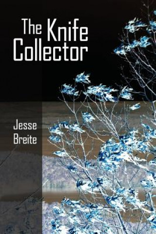 Könyv The Knife Collector Jesse Breite