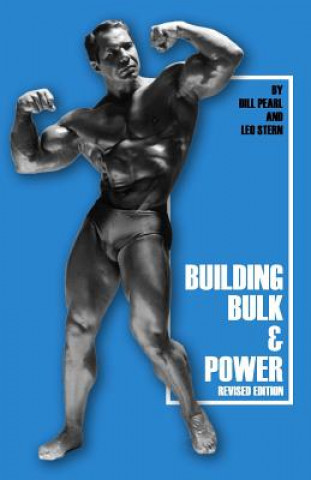 Книга Building Bulk & Power Bill Pearl