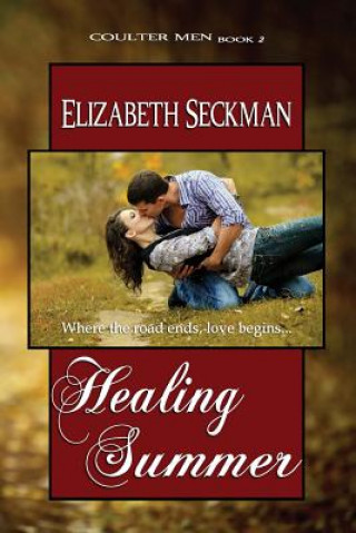 Kniha Healing Summer Elizabeth Seckman